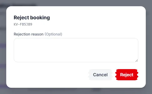 The reject dialog with an optional reason field